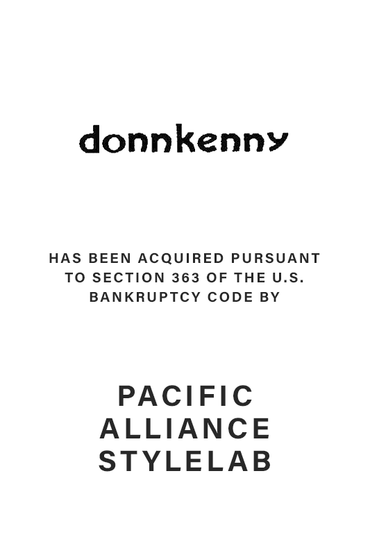 Initiated, Negotiated &amp; Concluded Transaction for Donnkenny, Inc