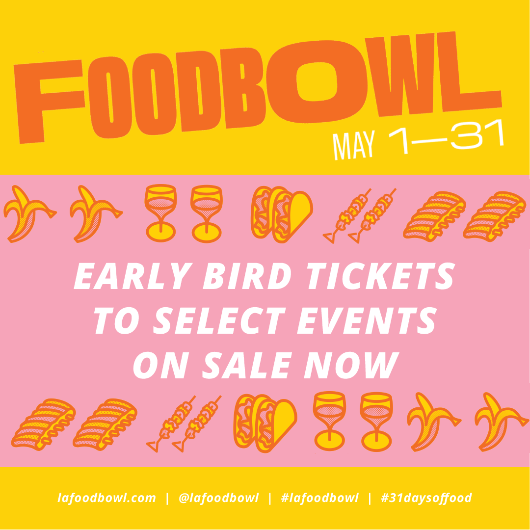 Social Media Ad for Early Bird Tickets for LA’s annual Food Bowl. Gif Designed and animated - copy provided.