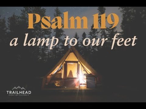 Psalm 119: A Lamp to Our Feet - Psalm 119:9-16 "Pure in the Word" 6/29/25