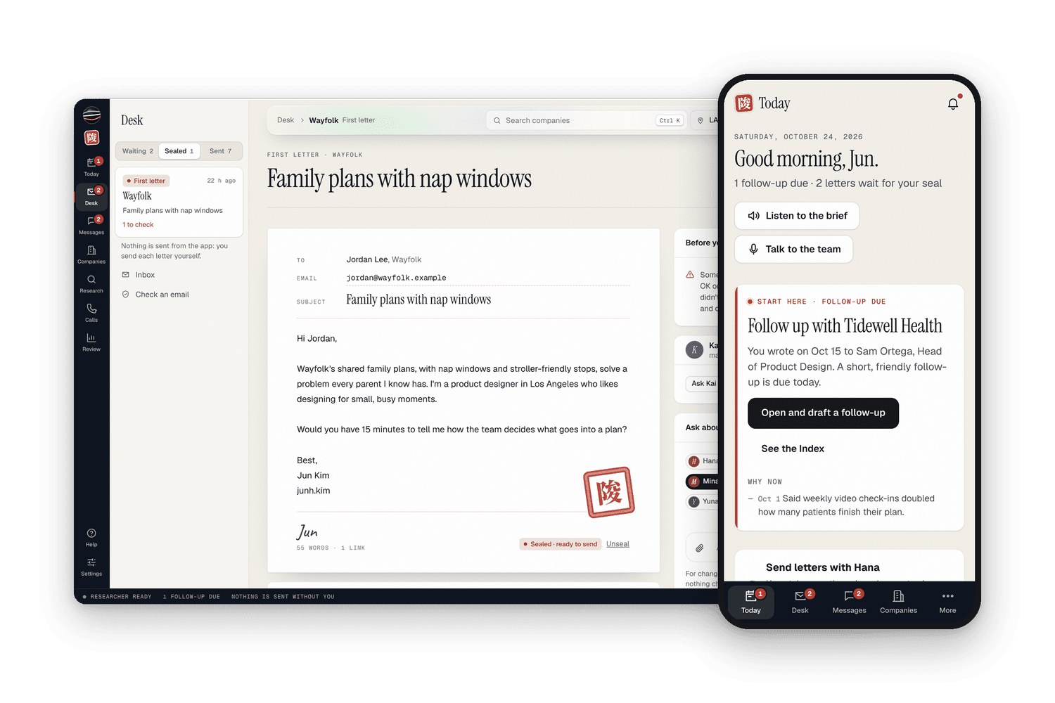 Outreach: a sealed letter on the Desk, and Today on a phone