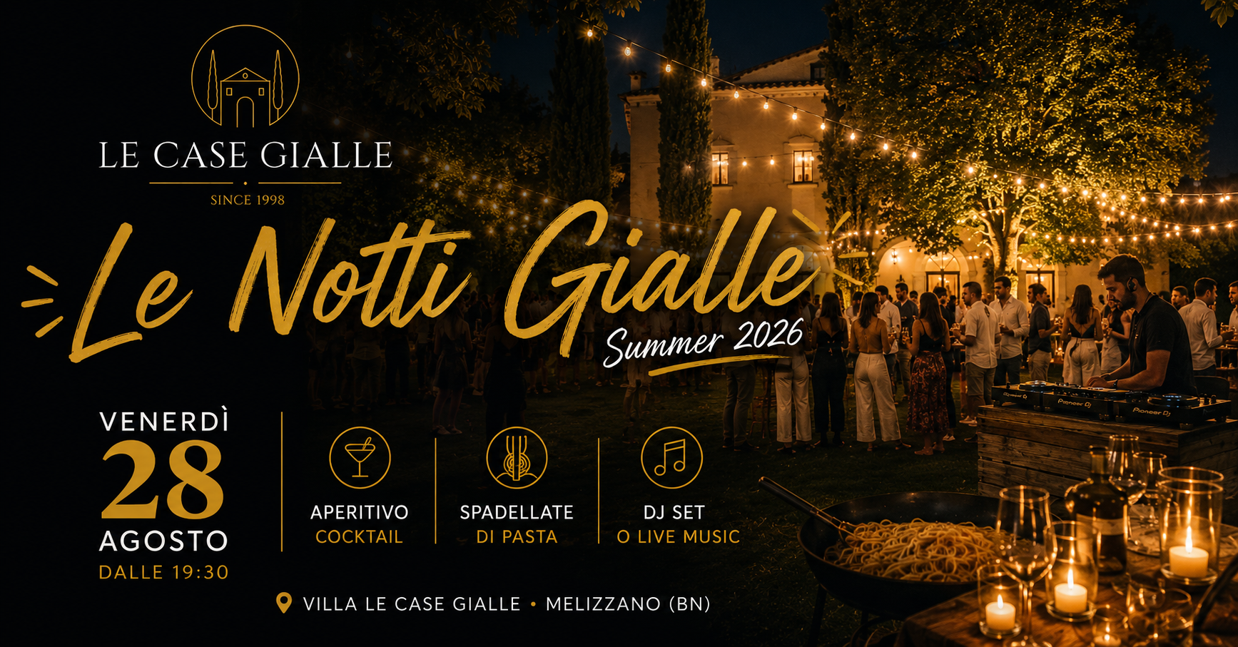 Le Notti Gialle • Summer 2026