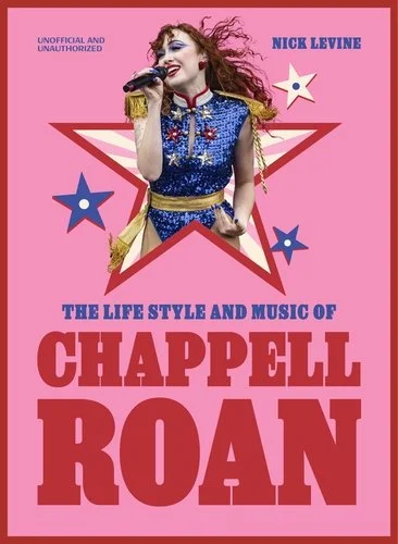 Cover - The Life Style and Music of Chappell Roan 9781529447125.jpg