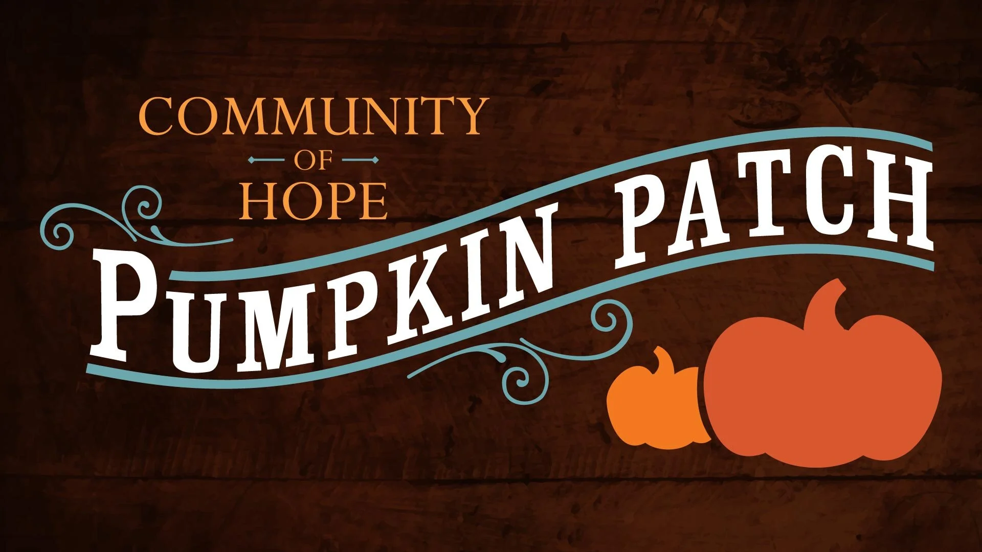 Pumpkin Patch — Community of Hope