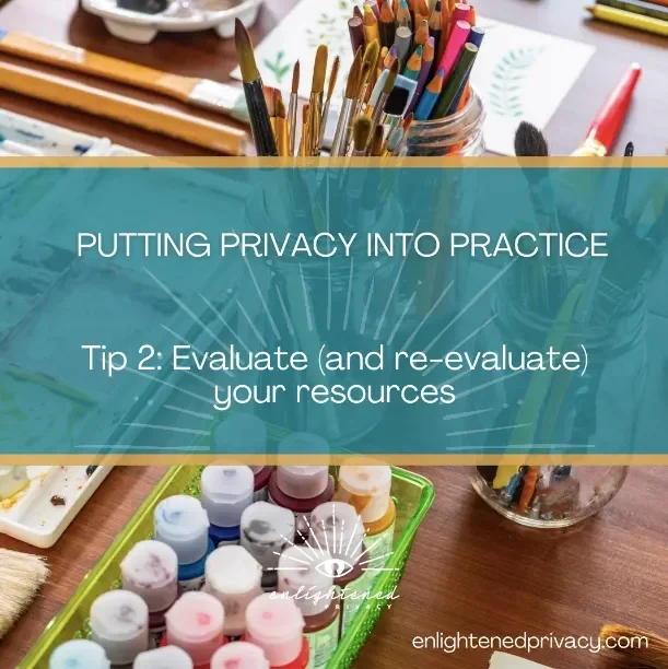 Artist's workspace with paints and brushes, illustrating privacy tip 2: 'Evaluate your resources.