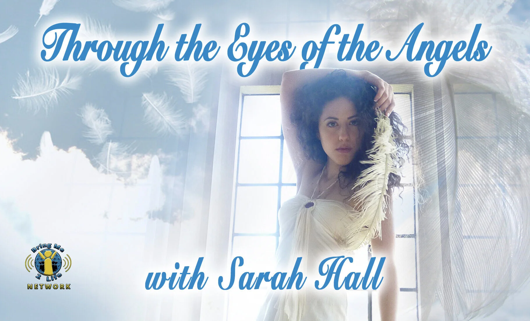 New Through the Eyes of the Angels