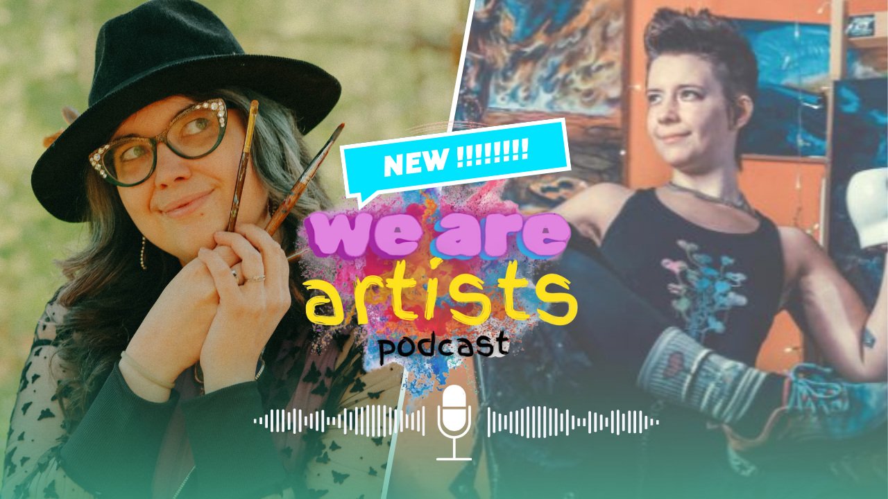 New Podcast Launched: We Are Artists