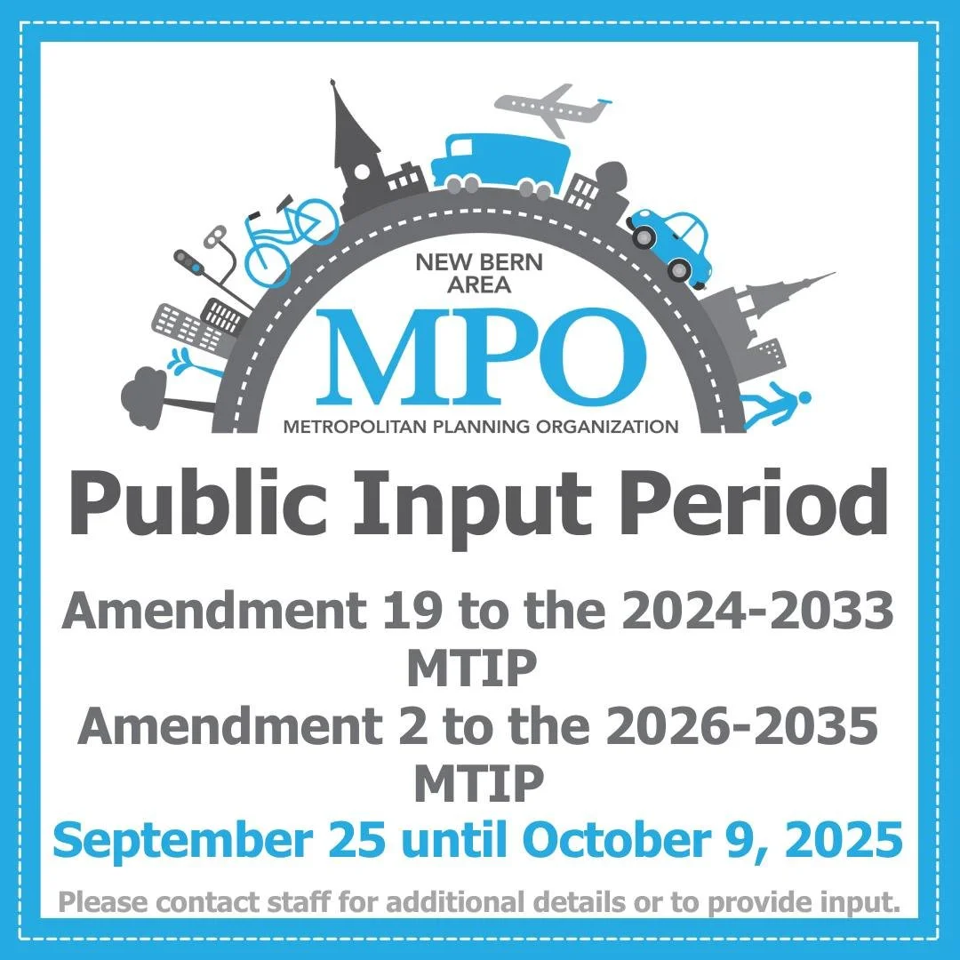 The 2024-2033 and 2026-2035 Metropolitan Transportation Improvement Programs (MTIPs) identify state and federally funded transportation investments within the New Bern Area Metropolitan Planning Organization (MPO) Area. This Amendment modifies both M