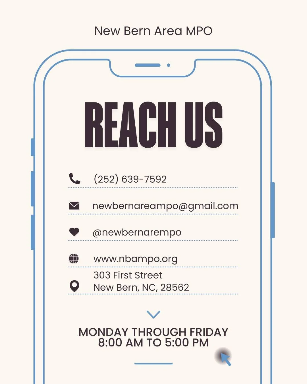 Contact us Monday through Friday 8:00 AM to 5:00 PM by phone, email, website, social media or in person.
Phone: 252-639-7592
Email: newbernareampo@gmail.com
Social Media: @newbernareampo 
Website: www.nbampo.org
Address: 303 1st St, New Bern, NC, 285