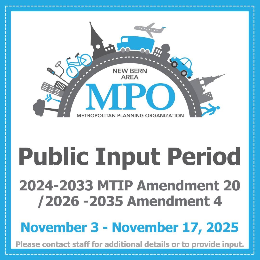 The 2024-2033 and 2026-2035 Metropolitan Transportation Improvement Programs (MTIP) identifies state and federally funded transportation investments within the New Bern Area Metropolitan Planning Organization (MPO) Area. 

Amendment 20 / Amendment 4 
