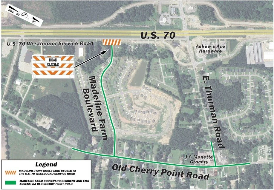 #US70JamesCity Traffic Alert

Starting at 8 a.m. Monday, Jan. 19, Madeline Farm Boulevard will be closed at the U.S. 70 Westbound service road for storm drain work until 5 p.m. Tuesday, Jan. 20. During this time, residents and emergency services must