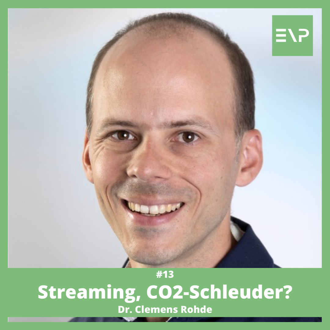 #13 Streaming, CO2-Schleuder? - Dr. Clemens Rohde (Fraunhofer ISI)