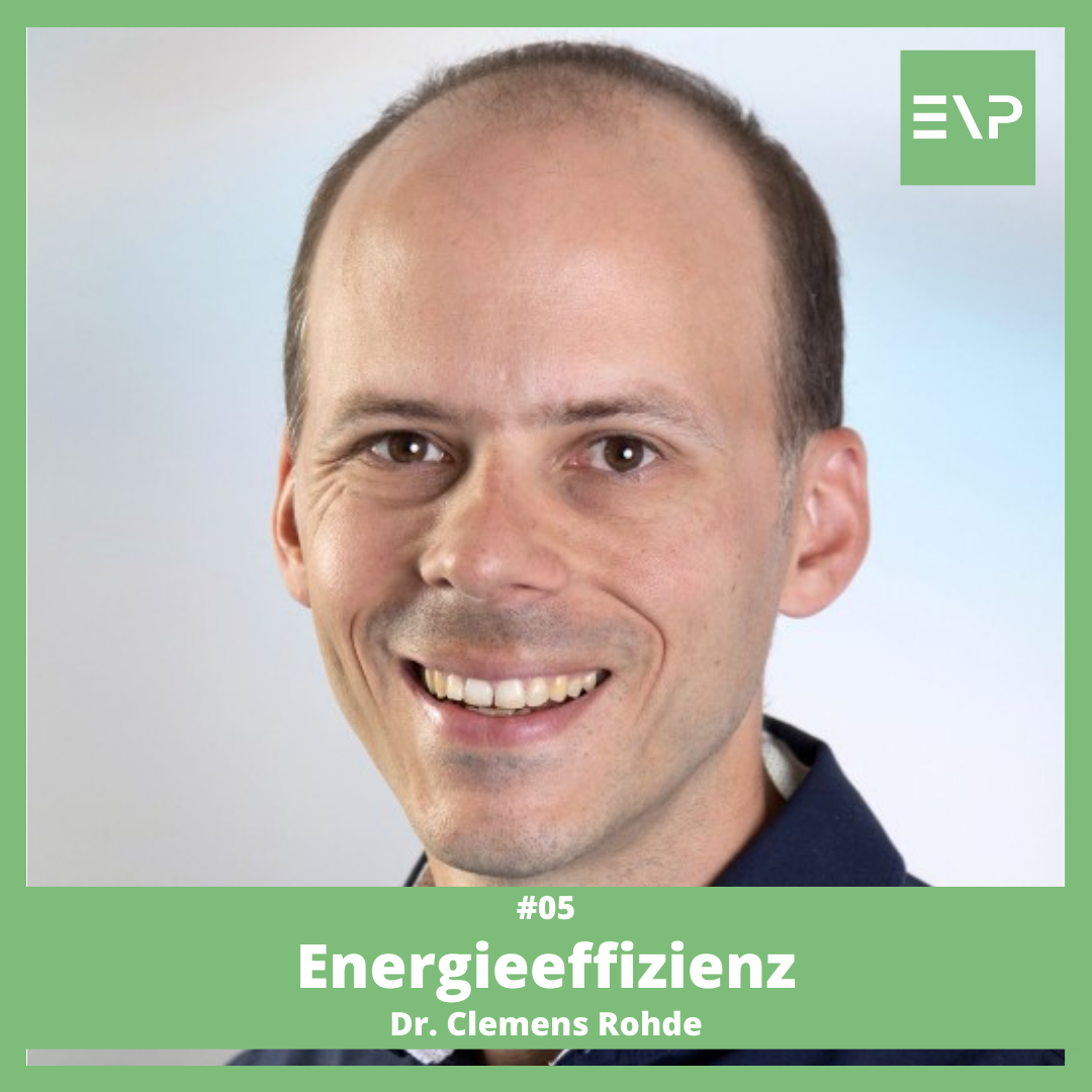 #05 Energieeffizienz - Dr. Clemens Rohde