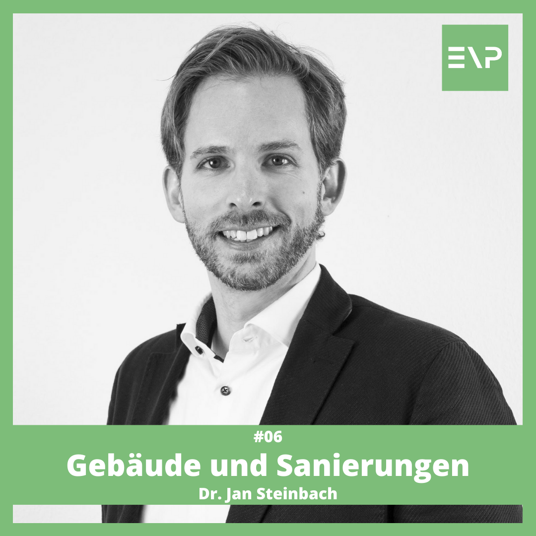 #06 Gebäude und Sanierungen - Dr. Jan Steinbach