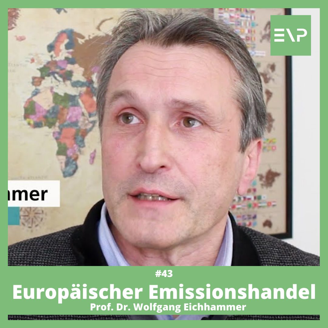 #43 Europäischer Emissionshandel - Prof. Dr. Wolfgang Eichhammer (Fraunhofer ISI)
