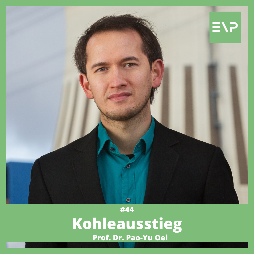 #44 Kohleausstieg - Prof. Dr. Pao-Yu Oei (Europa Universität Flensburg)