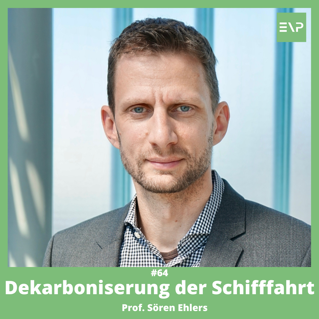 #64 Dekarbonisierung der Schiffahrt (Prof. Sören Ehlers - Direktor des DLR Institut für Maritime Energiesysteme)