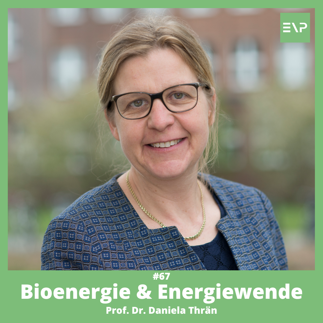 #67 Bioenergie und Energiewende (Prof. Dr. Daniela Thrän - Leiterin des Departments Bioenergie am UFZ)