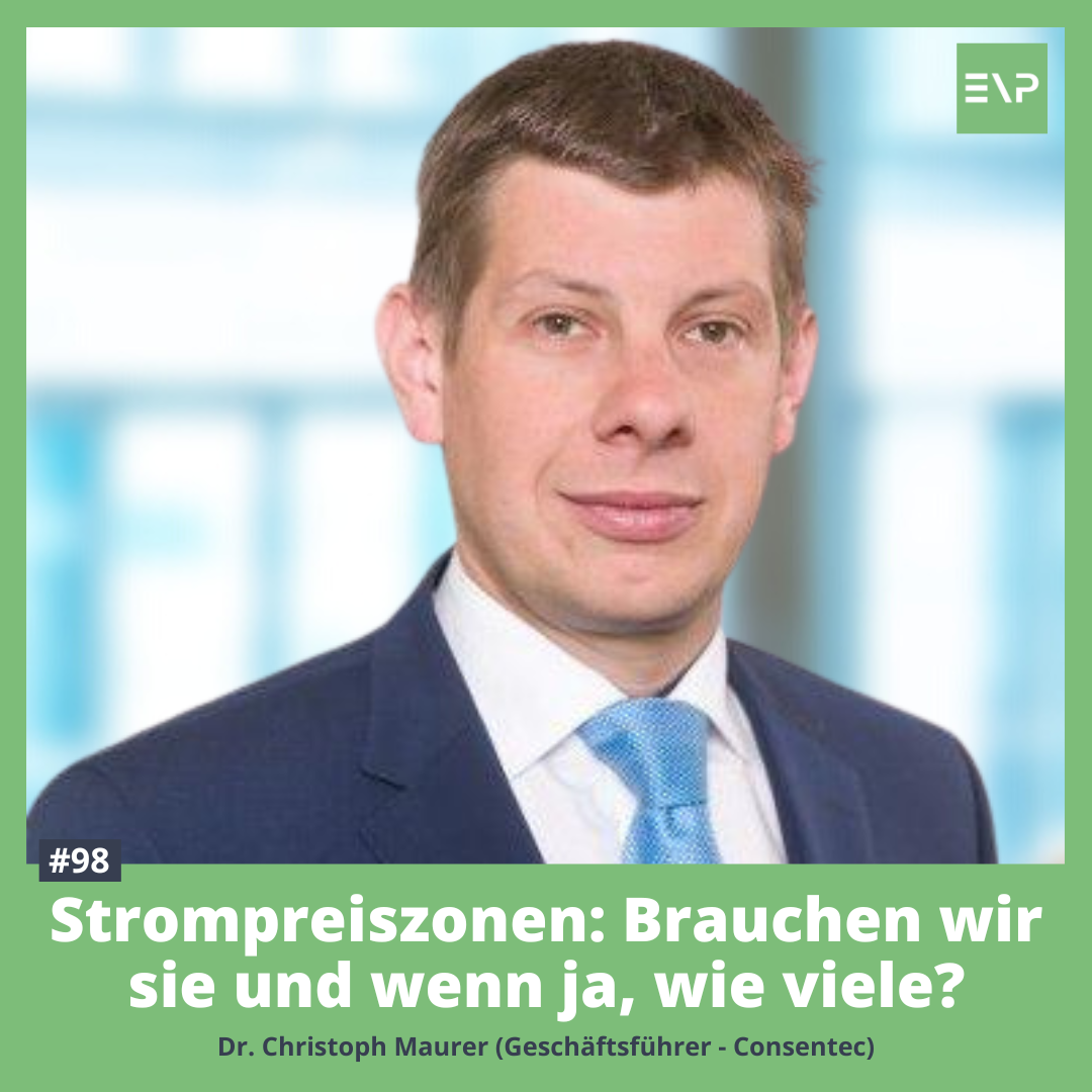 #98 Strompreiszonen: Brauchen wir sie und wenn ja, wie viele? (Christoph Maurer - Consentec)