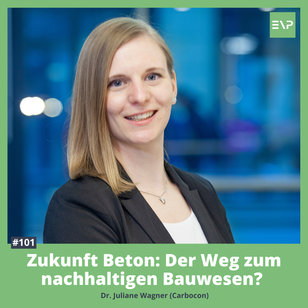 #101 Zukunft Beton: Der Weg zum nachhaltigen Bauwesen? (Juliane Wagner, Carbocon)