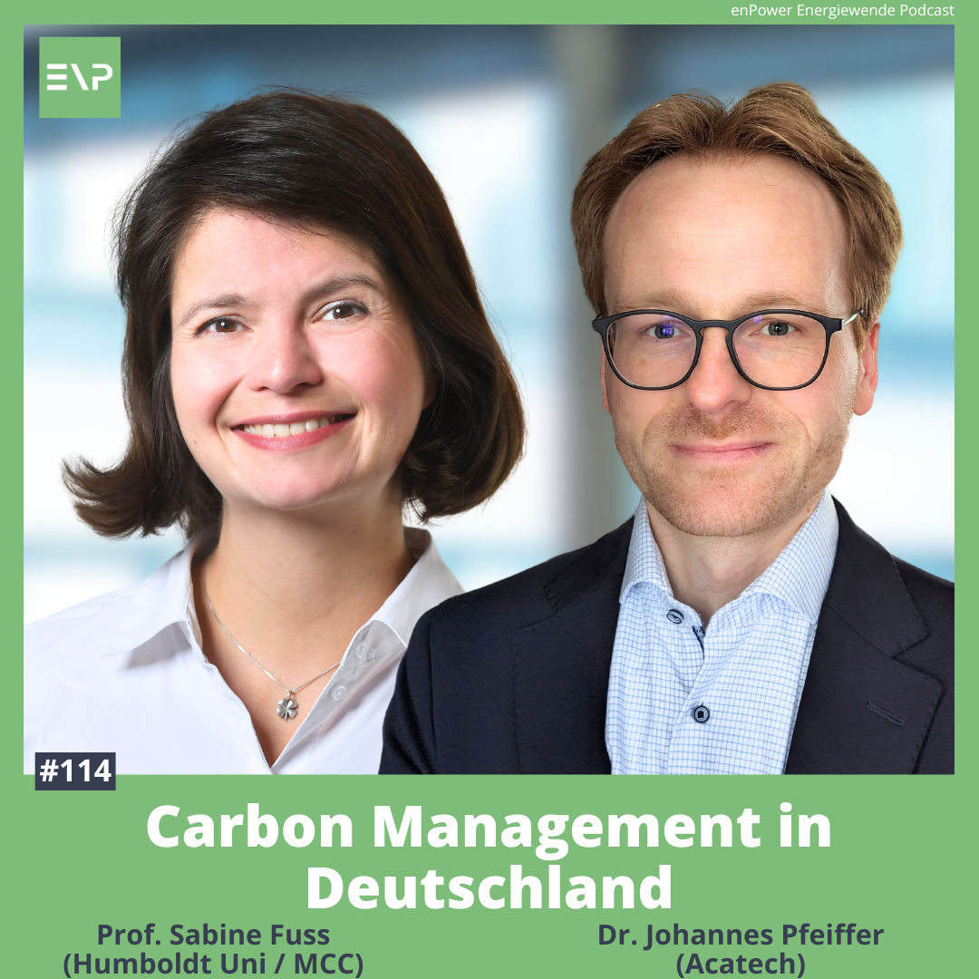 #114 Carbon Management in Deutschland (Sabine Fuss - MCC; Johannes Pfeiffer - Acatech)