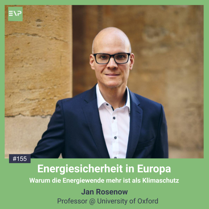 #155 Energiesicherheit in Europa - Warum die Energiewende mehr ist als Klimaschutz