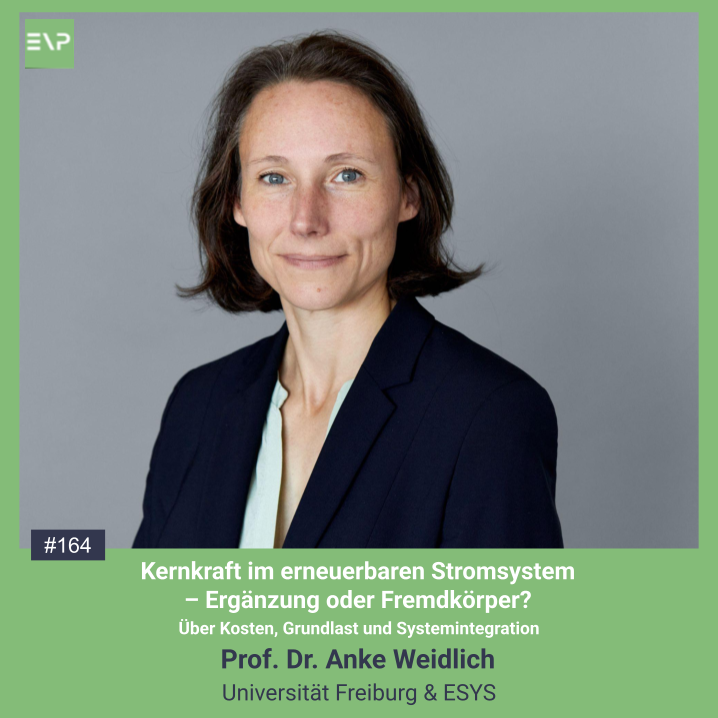 #164 Kernkraft im erneuerbaren Stromsystem – Ergänzung oder Fremdkörper? Kosten, Grundlast und Systemintegration