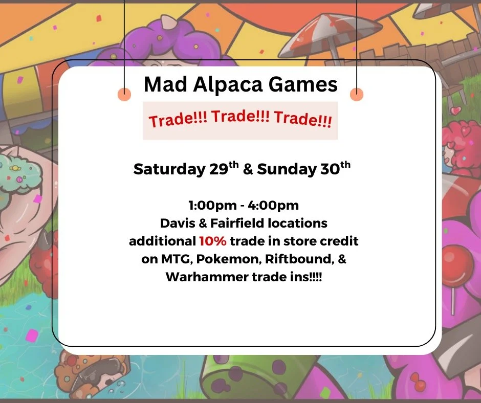 Hey Alpacas!
Needing to get rid of some things? 
Stop by Saturday and Sunday between 1 - 4 for an additional 10% trade in store credit!