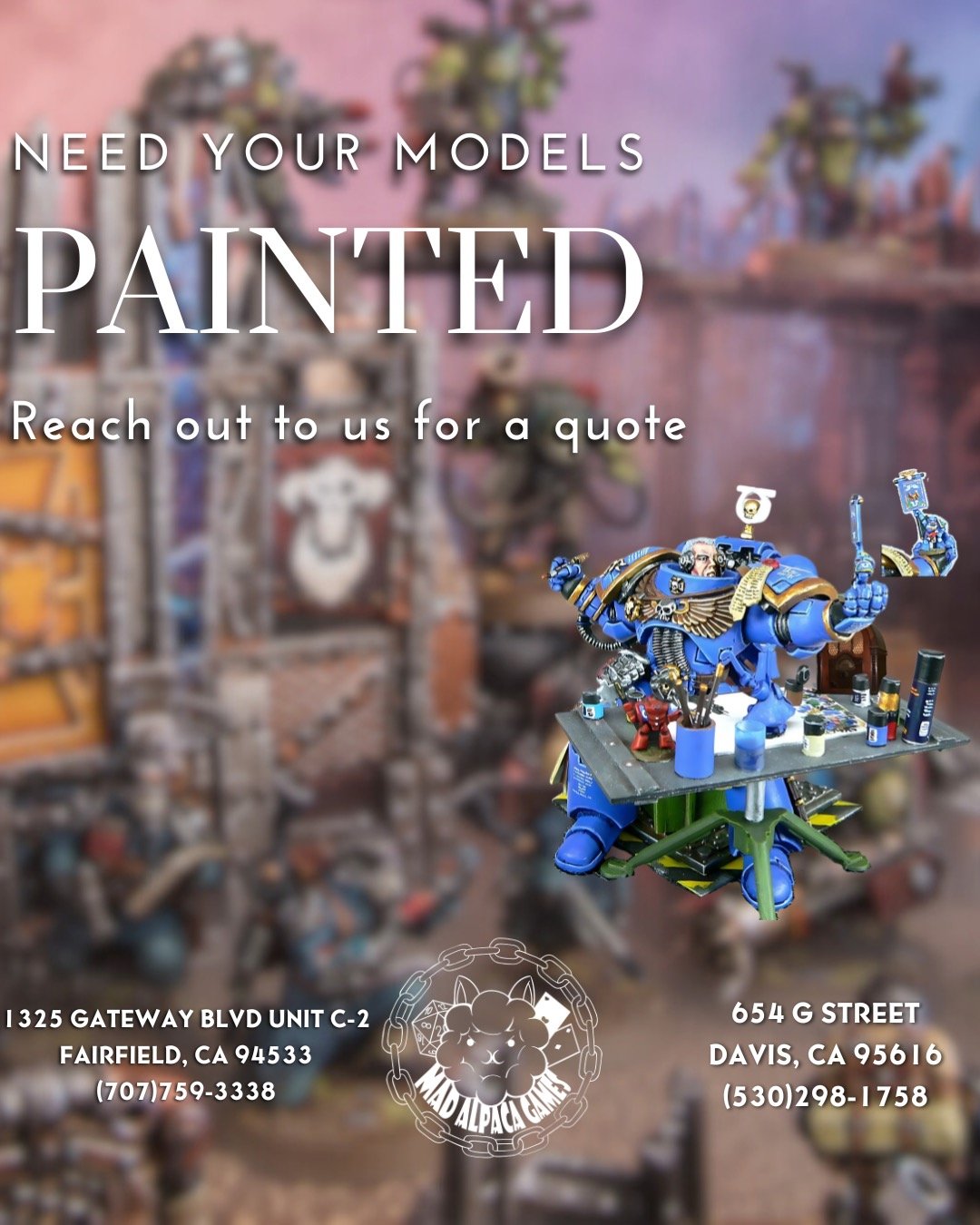 Don't have time for the stack of models you need to finish? We have multiple great artist available to finish those for you.
Message, call, or come by for a quote.