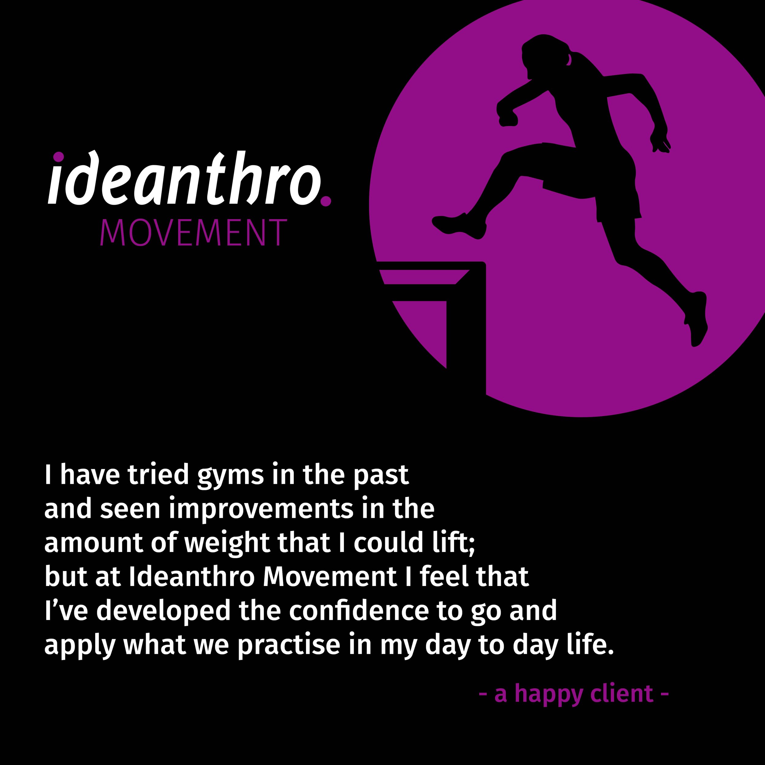 Ideanthro Movement testimonial