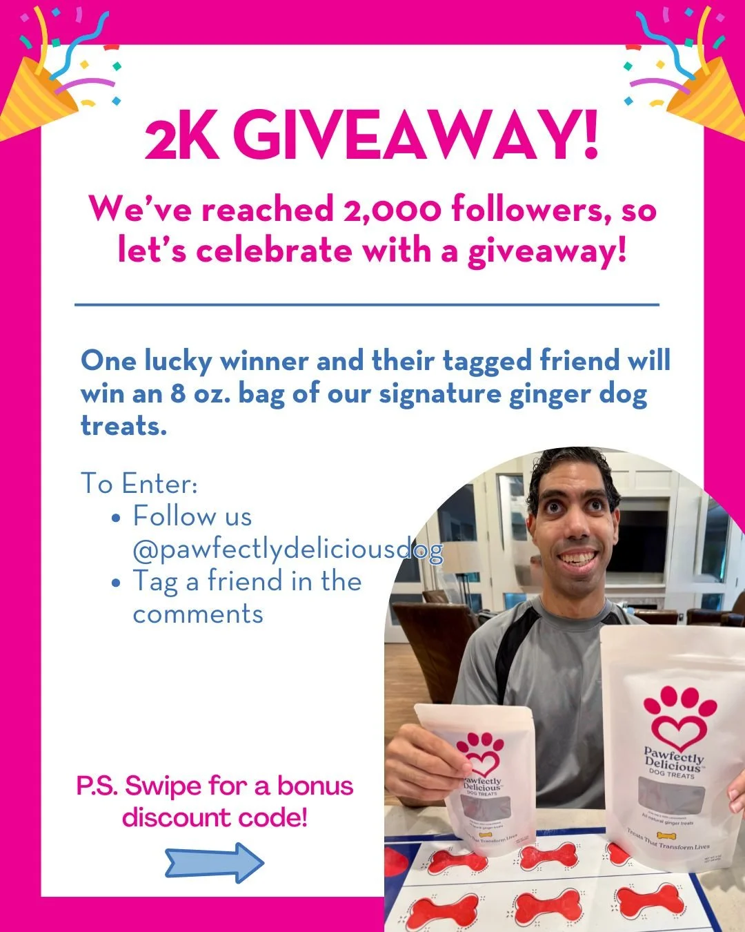 🎉 We're so grateful to have more than 2,000 followers supporting our mission and team! So to celebrate, it's giveaway time! 

One lucky winner and their tagged friend will each win one 8 oz. bag of our signature ginger dog treats!

💙 To enter: Be s