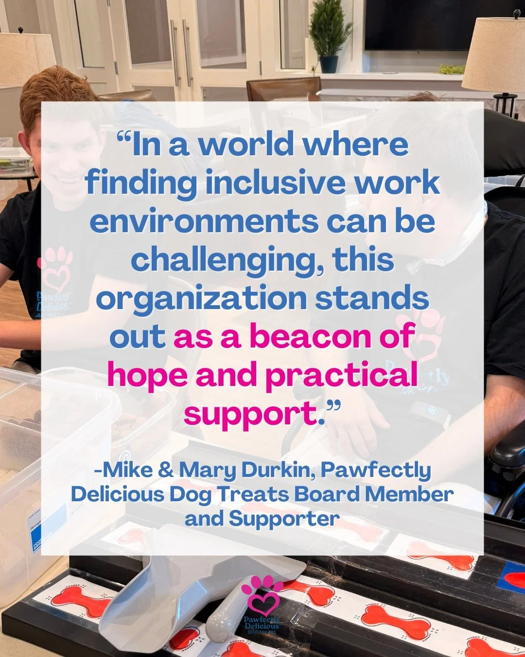 &quot;This organization not only provides high-quality, healthy snacks for our dog Buddy, but more importantly, it also has a profound mission that we wholeheartedly support.

What makes Pawfectly Delicious Dog Treats so special is their commitment t