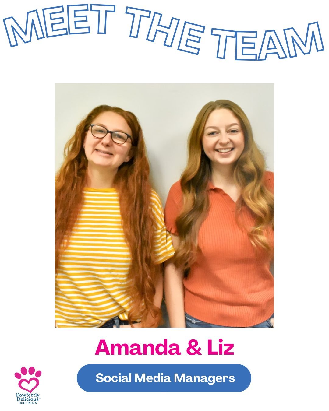 📣 Behind the scenes shoutout!

Meet our dynamic sister duo, Amanda &amp; Liz, the Social Media Managers who help us share the heart of Pawfectly Delicious with the world.

These two have been with us for years, using their creativity and passion to 