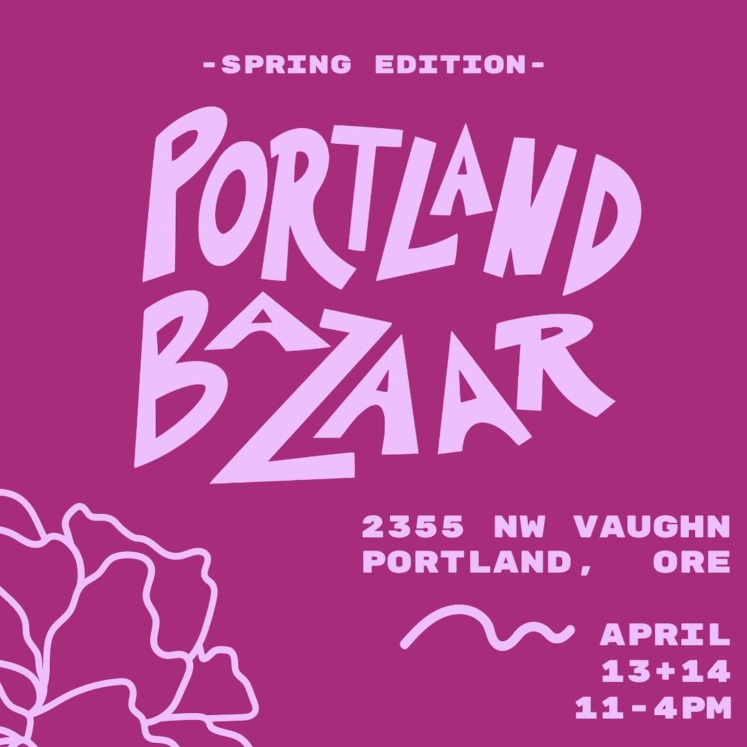 🌸Will we see you this weekend at the spring @portlandbazaar?! It&rsquo;s going to be an AMAZING 2 days!
&bull;
🌸120+ vendors
🌸Food, drinks, DJ
🌸Free to get in
🌸Cool new NW location 
🌸11-4PM Saturday and Sunday 
&bull;
&bull;
&bull;
&bull;
&bull