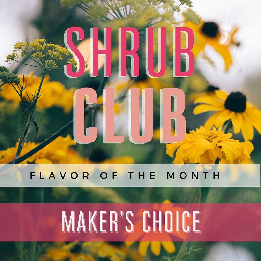 🌸HAPPY MAY!🌸In honor of our typical unpredictable spring weather : this month&rsquo;s shrub club flavor is a SURPRISE and the shrub makers choice. This means all orders are different and you won&rsquo;t know what it is until it arrives! 🌸
&bull;
S
