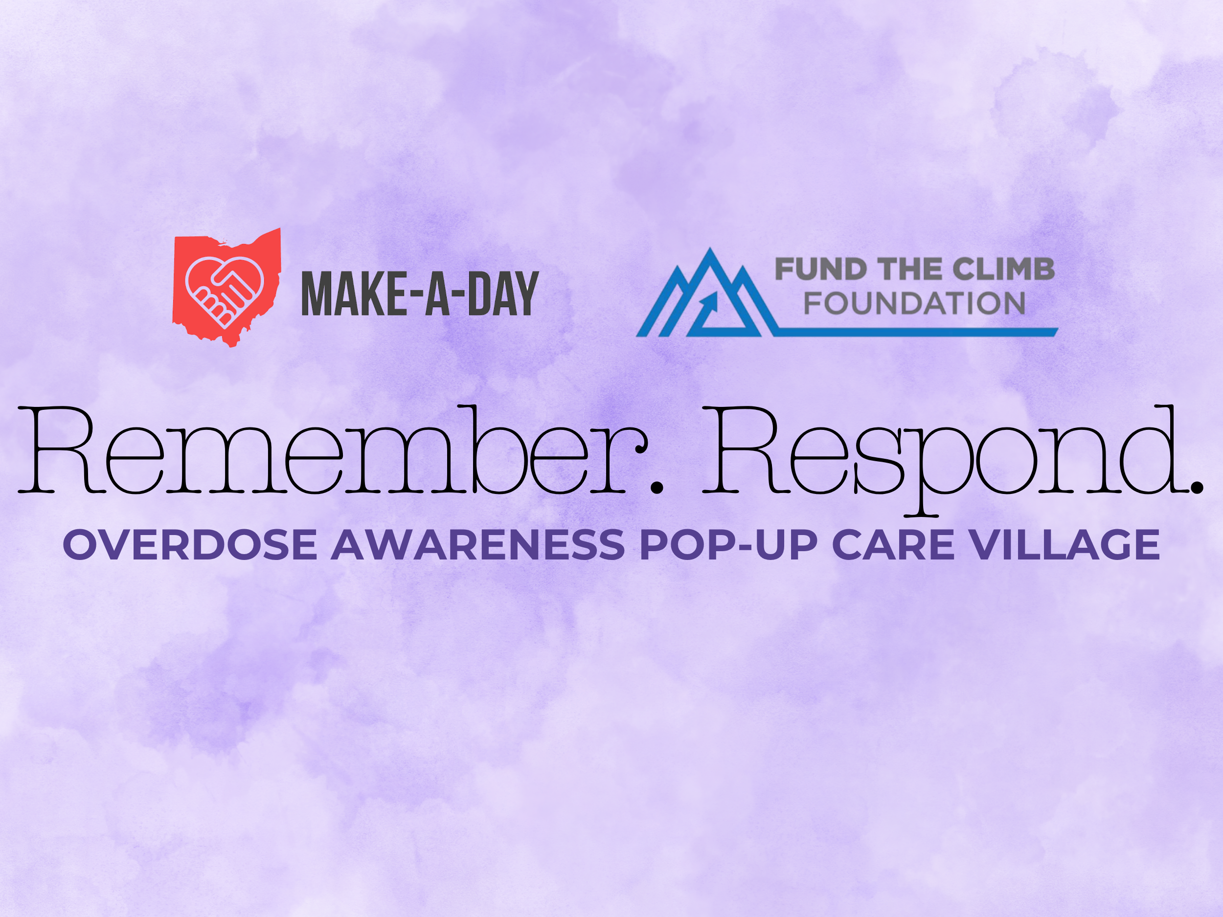 August Pop-Up Care Village for International Overdose Awareness Day