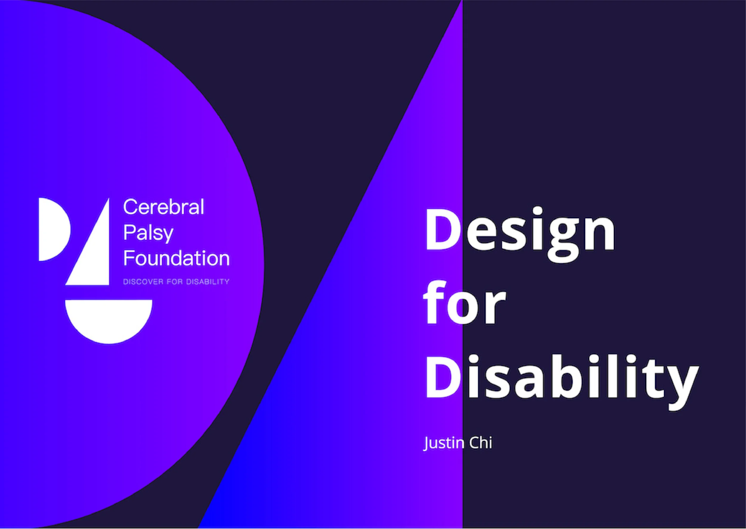 CEREBRAL PALSY FOUNDATION：DESIGN FOR DISABILITY