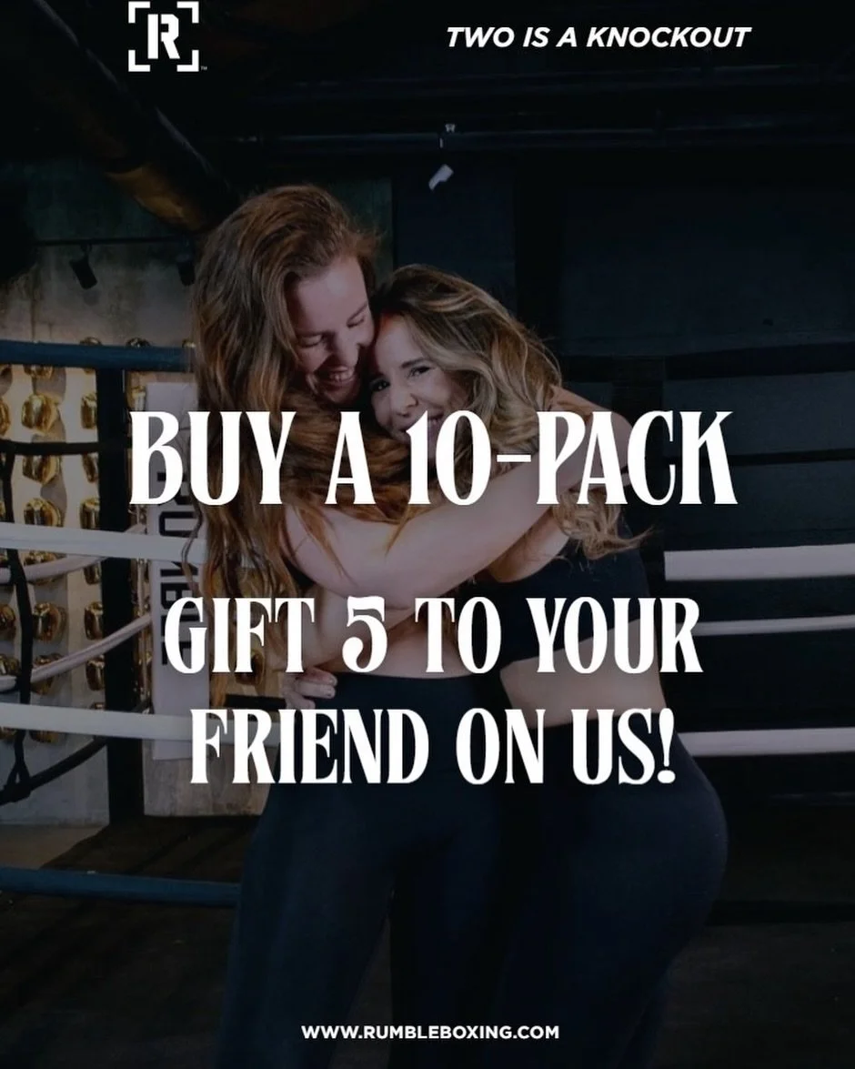Not all Valentines are romantic.
Some are loud. Some show up at 6am with you at Rumble.

Buy a 10-class pack. Gift 5 classes ($185 value) to someone brand new to Rumble.

Each studio has a small batch only. When they&rsquo;re claimed, they&rsquo;re g