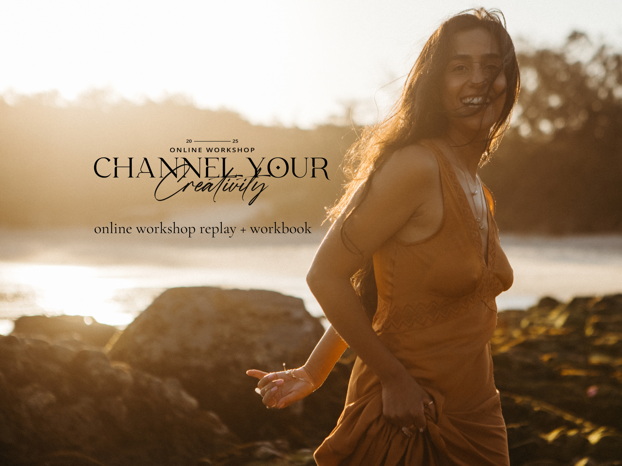 Channel Your Creativity Online Workshop - Replay + Workbook