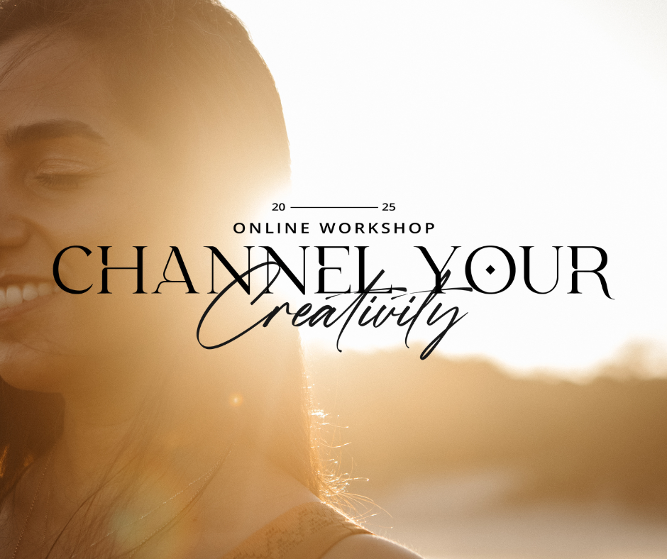 Channel Your Creativity Workshop — Samantha Louise