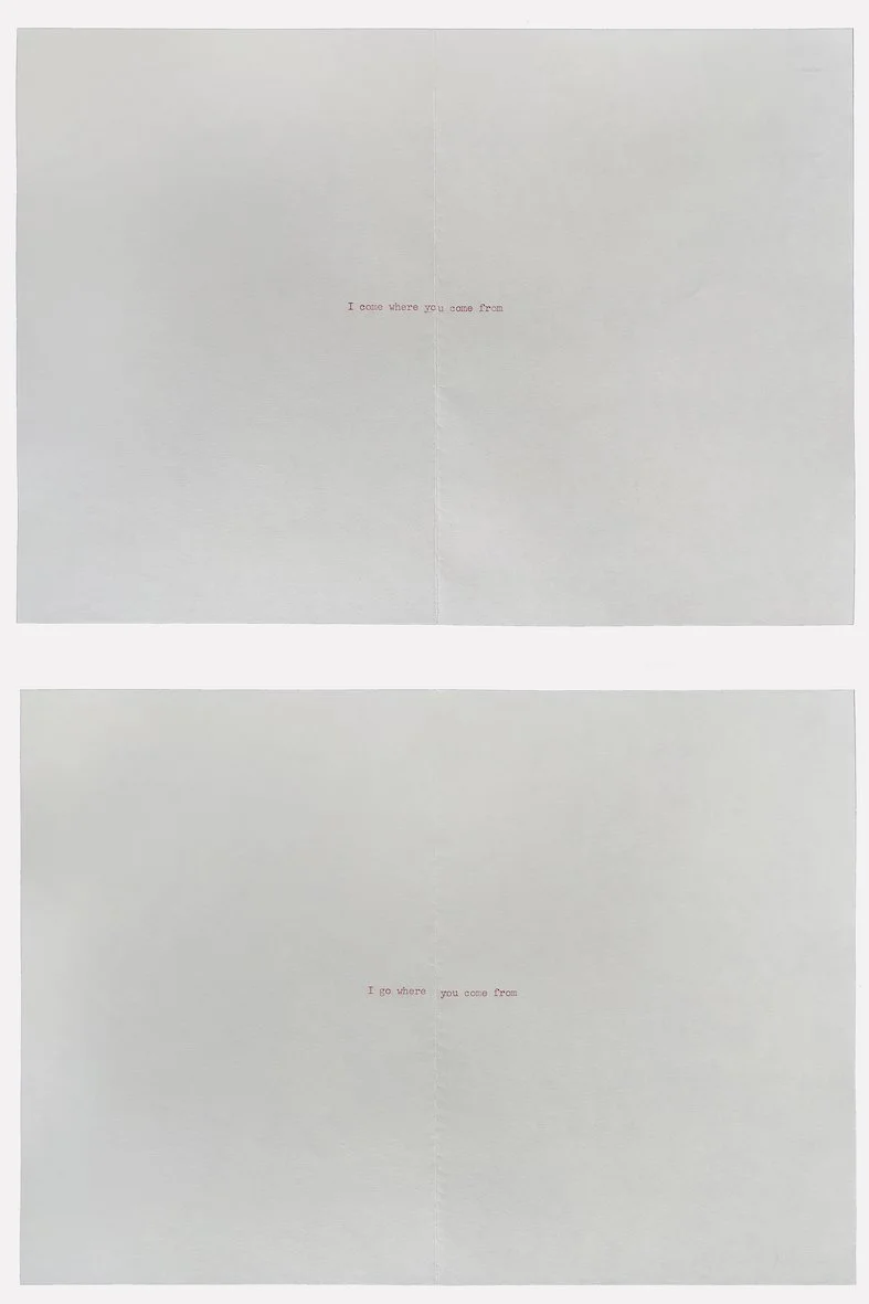 Untitled [I come where/I go where ], undated