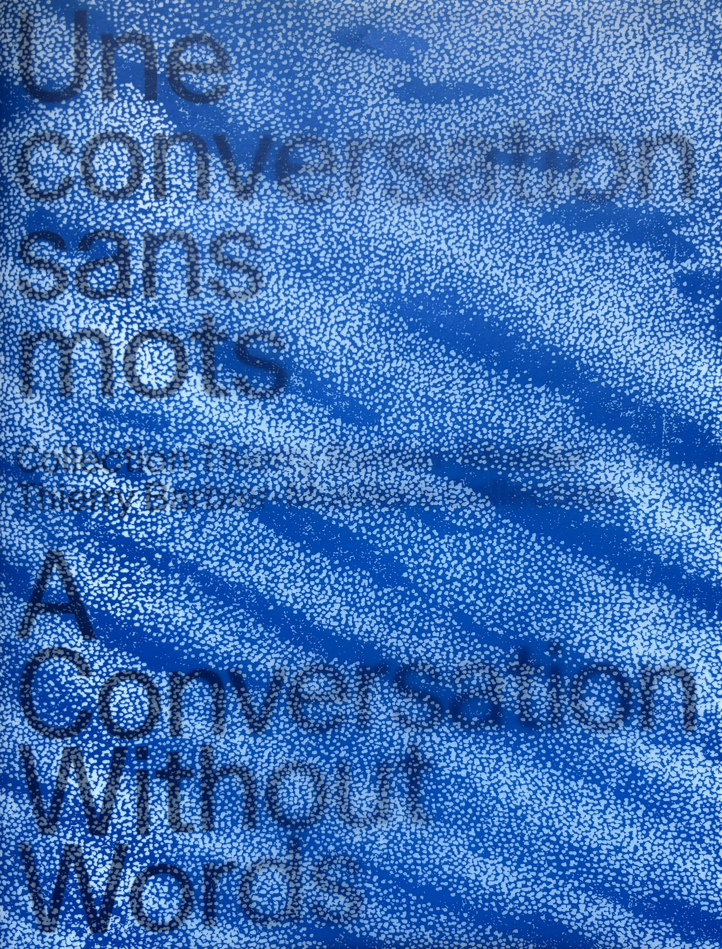 Une conversation sans mots. Collection Thierry Barbier-Mueller. A Conversation Without Words