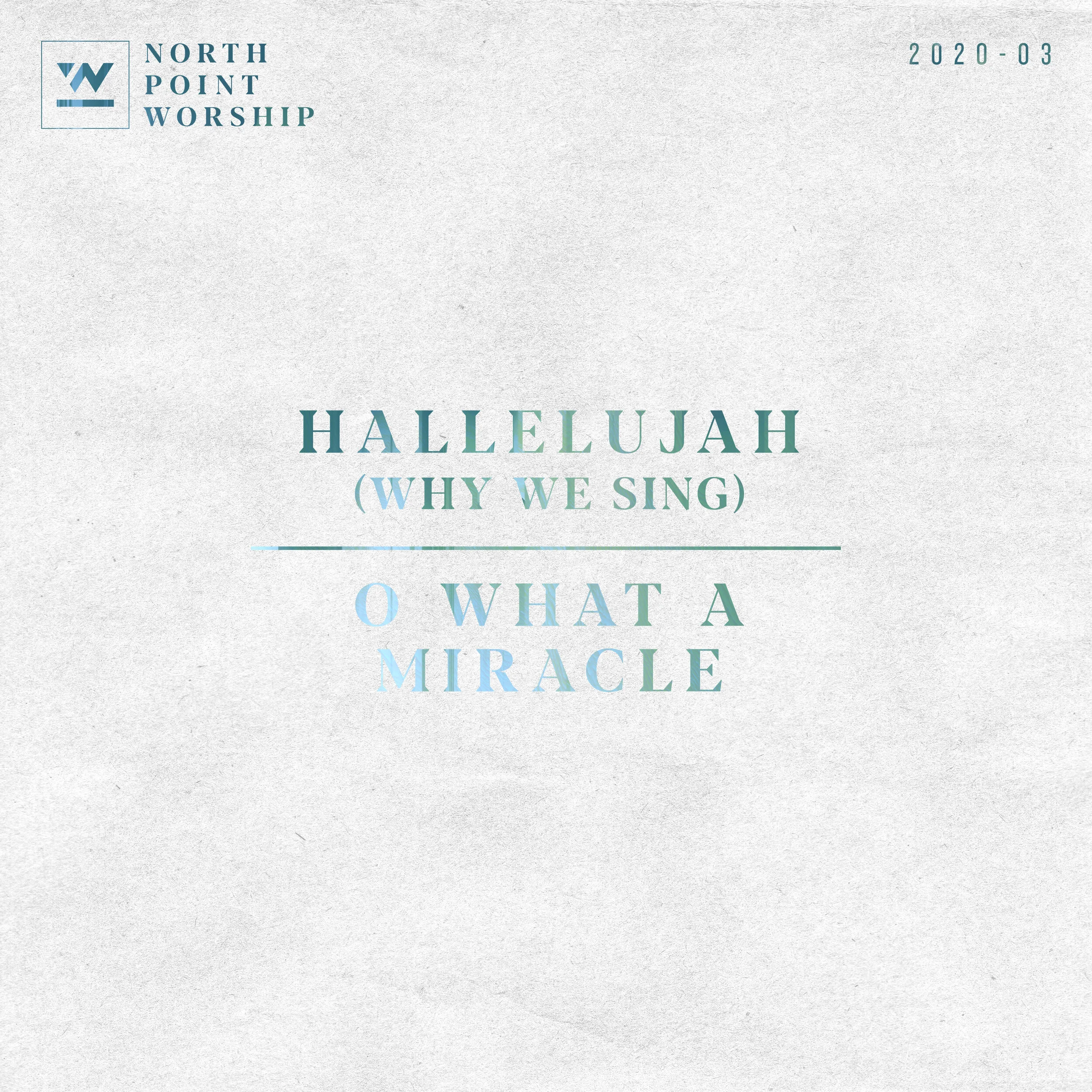 Hallelujah (Why We Sing)