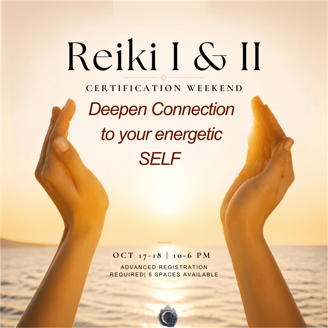 Reiki Level I & II Certification Weekend