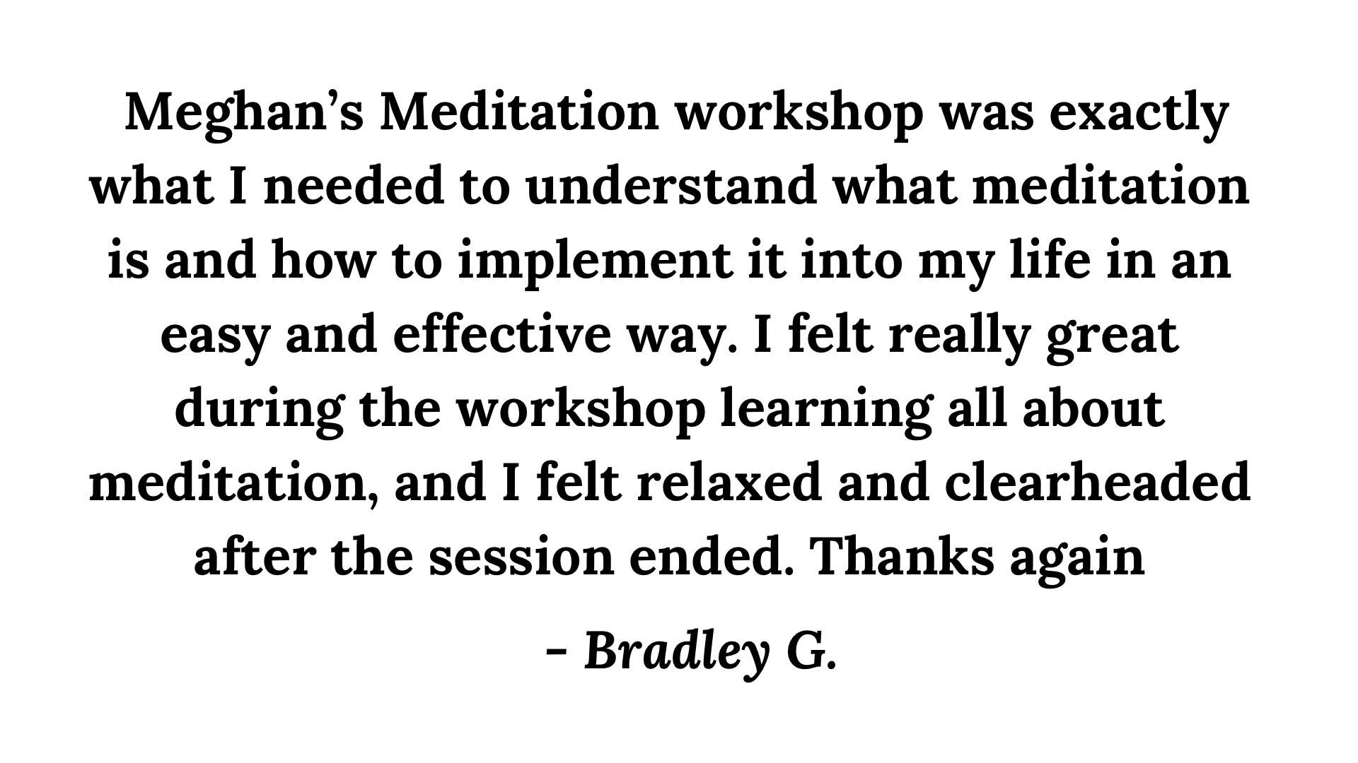 Bradley G Meditation Testimonal.jpg