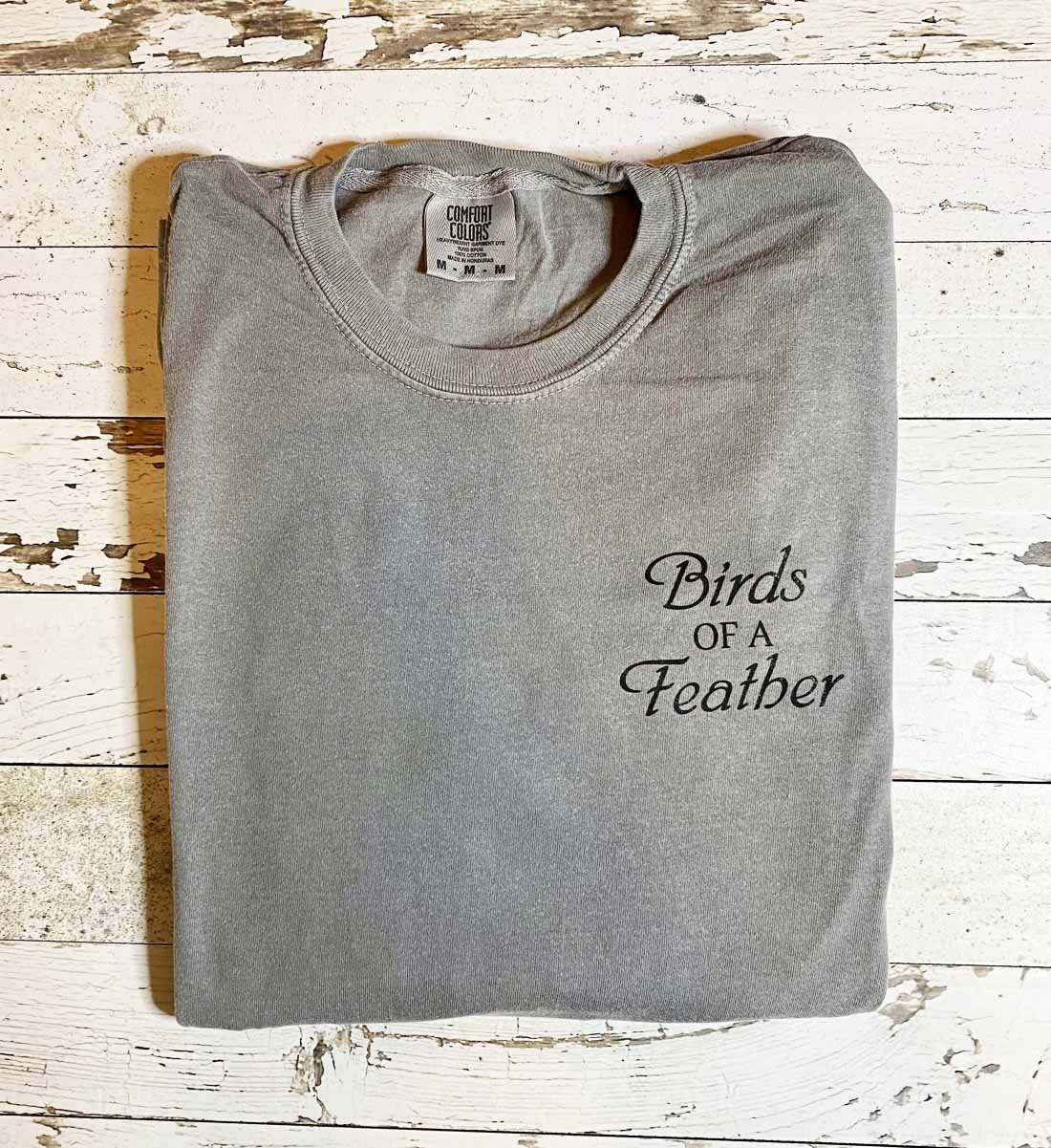 Birds of a Feather Home Concepts and Design Shirts - Kearney MO.jpg