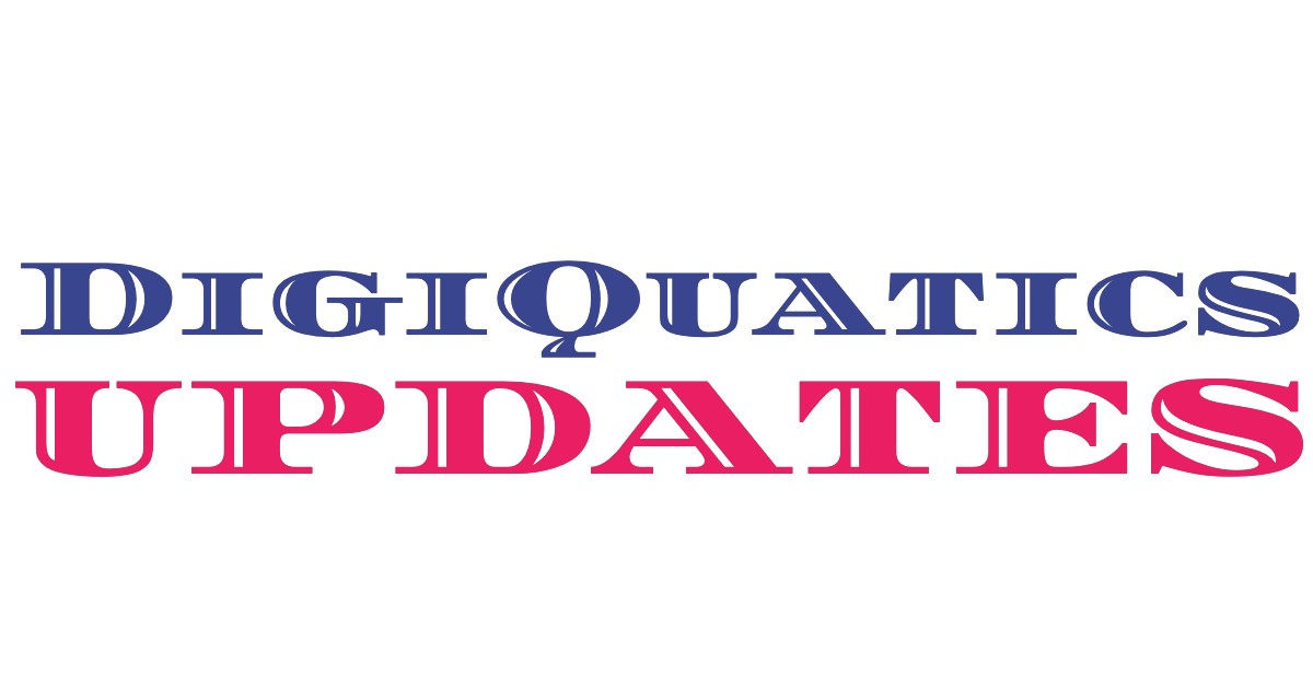 DigiQuatics Updates Jan 14, 2019
