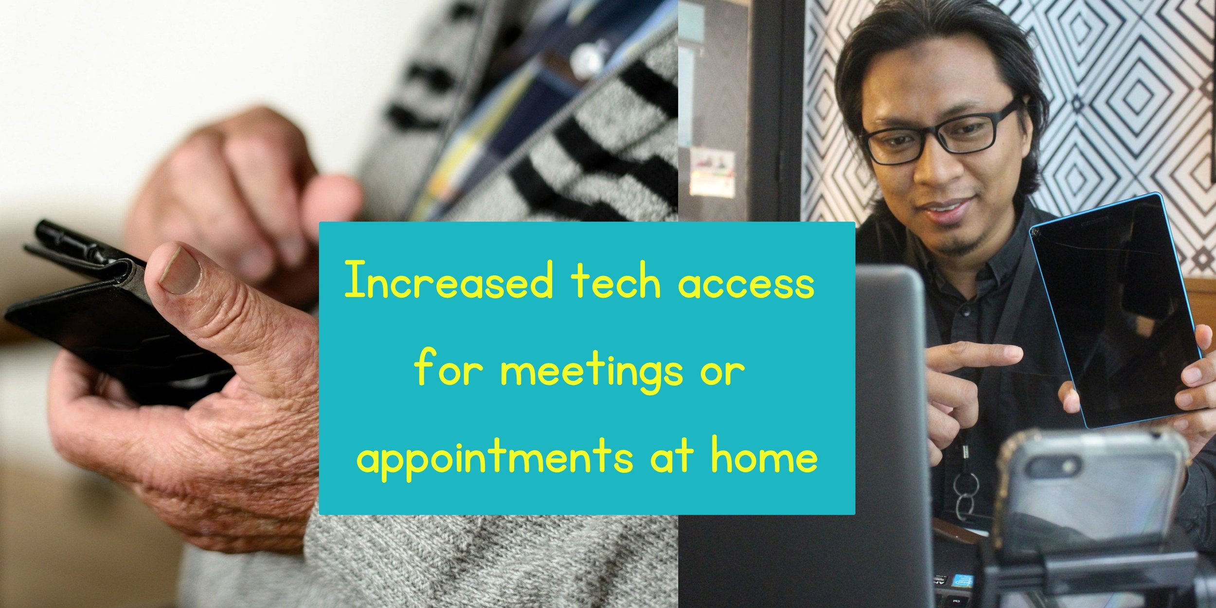 Increase tech access for at home meetings.jpg