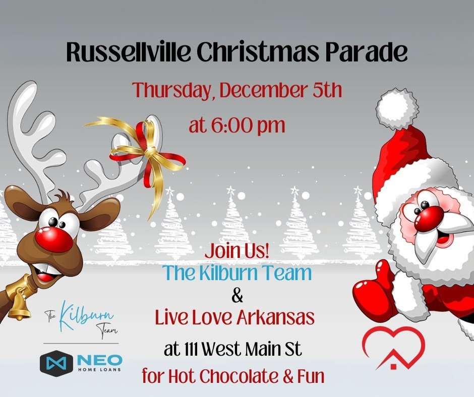 Join The Kilburn Team at NEO Home Loans and Live Love Arkansas Realty for the Russellville Christmas Parade! 🎄

We'll be serving up FREE hot chocolate ☕ at 111 W Main St this Thursday, December 5th at 6 pm. Come warm up and celebrate the Christmas s