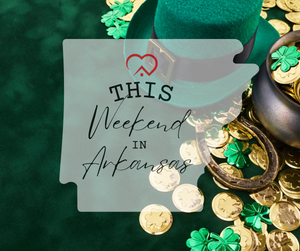 This Weekend in Arkansas 3/11/26