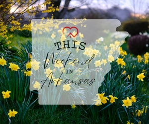 This Weekend in Arkansas 3/18/26